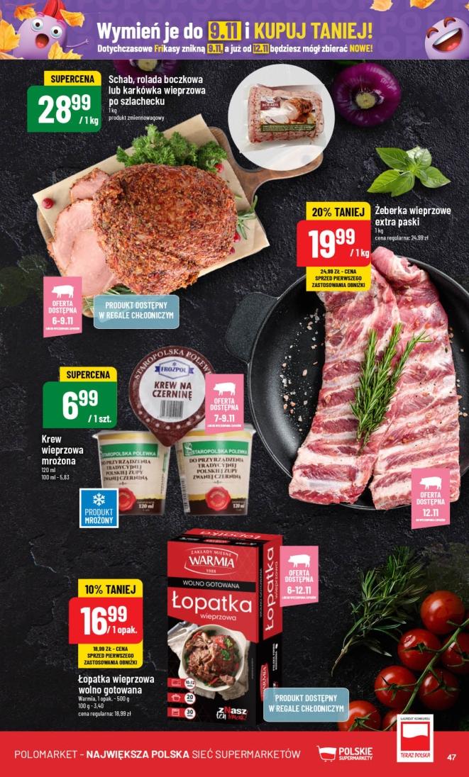 Gazetka promocyjna POLOmarket str. 47